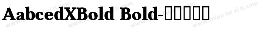 AabcedXBold Bold字体转换